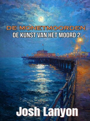 cover image of De MonetMoorden